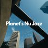 Download track Planet's Nu Jazz