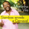 Download track Na Boca Da Avenida / Kizomba Festa Da Raça (Martinho Da Vila)