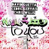 Download track Cedric Gervais And Chris Willis-Would I'lie To You (Festival Mix)