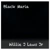 Download track Black Maria