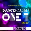 Download track Dancefloored One1 Mixed