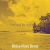 Download track Suave Saxophone Bossa Nova - Vibe For Parties