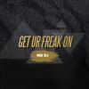 Download track Get Ur Freak On Extended