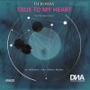 Download track True To My Heart (Matt Black Remix)