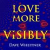 Download track Love More Visibly