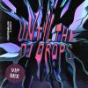 Download track Until The DJ Drops (VIP Mix)