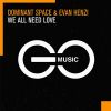 Download track We All Need Love