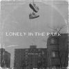 Download track Lonely In The Park