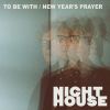 Download track New Year's Prayer (Everyone Is Watching From Afar Version)