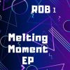 Download track Melting Moment (Original Mix)