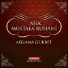 Download track Ağlama Gurbet