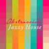 Download track Jazzy House