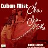 Download track Cuban Mist