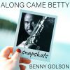 Download track Along Came Betty