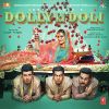 Download track Dolly Ki Doli