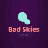 Download track Bad Skies