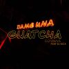 Download track Dame Una Guatcha (Extended Mix)