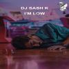 Download track I'm Low (Extended Mix)