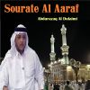 Download track Sourate Al Aaraf, Pt. 2 (Mojawad)