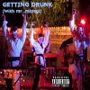 Download track Getting Drunk (With Mr. Miyagi) (Live)