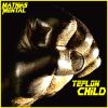 Download track Teflon Child