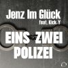 Download track Eins Zwei Polizei (Extended Mix)