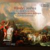 Download track JOSHUA, Oratorio In Three Acts, HWV 64. First Performance At Covent Garden, London 9 March 1748 - ACT I. Introduzione. A Tempo Di Ouverture