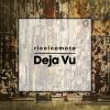 Download track Deja Vu (Dont Luv U Session)