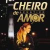 Download track Cheiro De Amor No Ar (Live At Forte São Marcelo, Salvador BA, Brazil 2008)