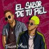 Download track El Sabor De Tu Piel