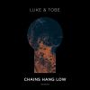 Download track Chains Hang Low (Extended Mix)