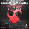 Download track Who We Are (Elster's Nothing More DJ Mix)