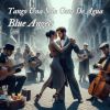 Download track Tango Una Sola Gota De Agua