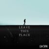 Download track Leave This Place