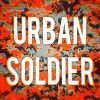 Download track Urban Soldier