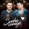 Download track Sonha Comigo (Ao Vivo)