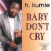 Download track Baby Don't Cry Rmx