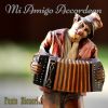 Download track Mi Amigo Accordeon