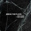 Download track Break The Floor - Extended Mix