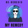 Download track My Remedy (Dj Global Byte Mix)