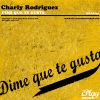 Download track Dime Que Te Gusta (Original Mix)