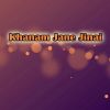 Download track Khanam Jane Jinai