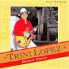Download track Trini Lopez Hit Medley (O. E. O, If I Had A Hammer, This Land Is Your Land, Lemon Tree, America)