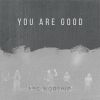 Download track You Are Good