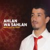 Download track Ahlan Wa Sahlan