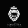 Download track Crown Me King