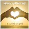 Download track I Believe In Love (Extended Mix)