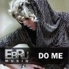 Download track Do Me Rmx (Derya Mersinoğlu Remix) 