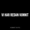 Download track VI Har Redan Vunnit