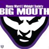 Download track Big Mouth (Jc's Hoot & Holla Dub)